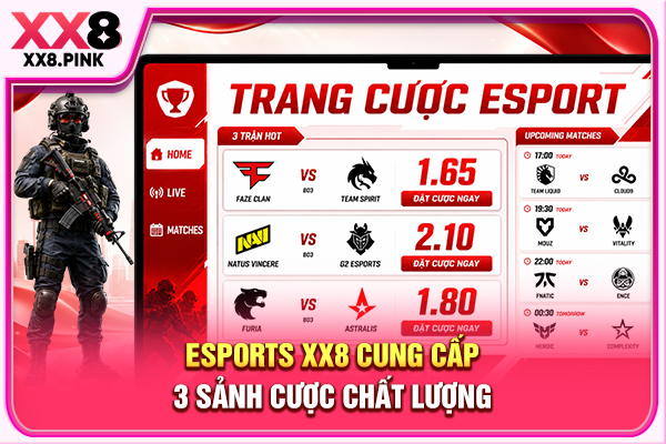 Esports XX8 cung cấp 3 sảnh cược chất lượng